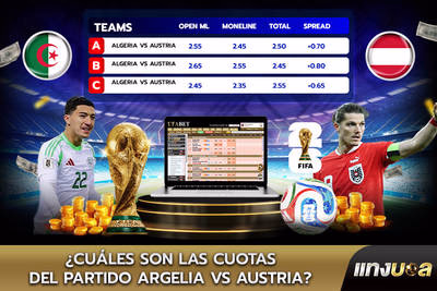 ¿Cuáles son las cuotas del partido Argelia vs Austria?